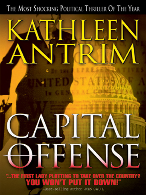 Title details for Capital Offense by Kathleen Antrim - Available